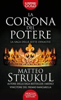 La Corona Del Potere Matteo Strukul