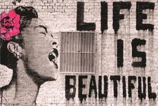 Life is Beautiful by Banksy Laminated Poster - 36.5" x 24.5"