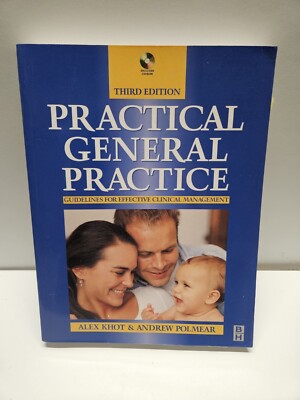 Practical General Practice: Guidelines for Logical Management by Andrew Polmear,