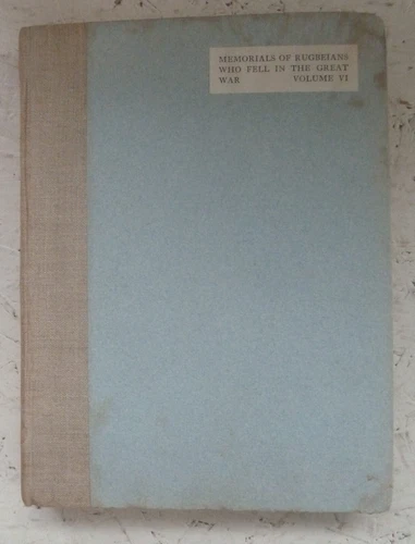 Vintage Book 1921  Memorials of Rugbeians who Fell in Great War VI H/B Rugby
