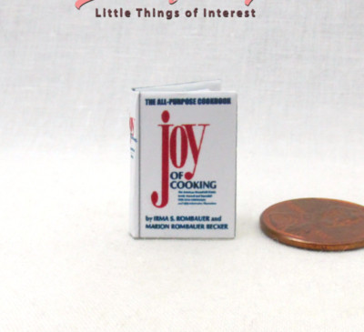 THE JOY OF COOKING 1:12 Scale Miniature Readable Illustrated Cookbook 
