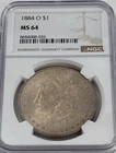 1884-O Morgan Silver Dollar $1 NGC MS 64