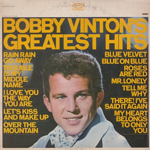 Bobby Vinton – Bobby Vinton's Greatest Hits - 1965 Epic BN26098 Vinyl LP VG+/VG+