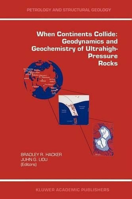 #ad #ad When Continents Collide: Geodynamics and Geochemistry of Ultrahigh Pressure Rock AU $291.01