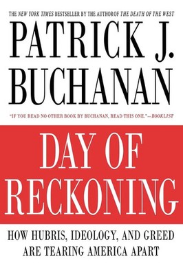 Day of Reckoning How Hubris, Ideology, and Greed Are Tearing America Apart Buch