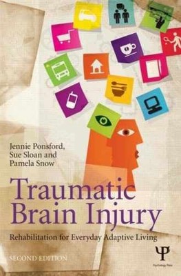 Traumatic Brain Injury: - Hardcover, by Ponsford Jennie; Sloan - Very Good