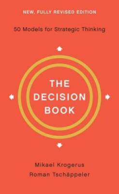 The Decision Book: Fifty Models for Strategic Thinking (Fully Revised E - GOOD