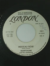 Mantovani - Mexicali Rose / Marcheta - White Label PROMO - London - 45 RPM