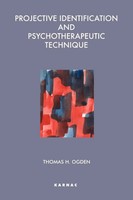 Projective Identification And Psychotherapeutic Technique | Thomas Ogden | Buch