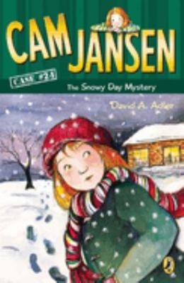 Cam Jansen: the Snowy Day Mystery #24 Paperback David A. Adler
