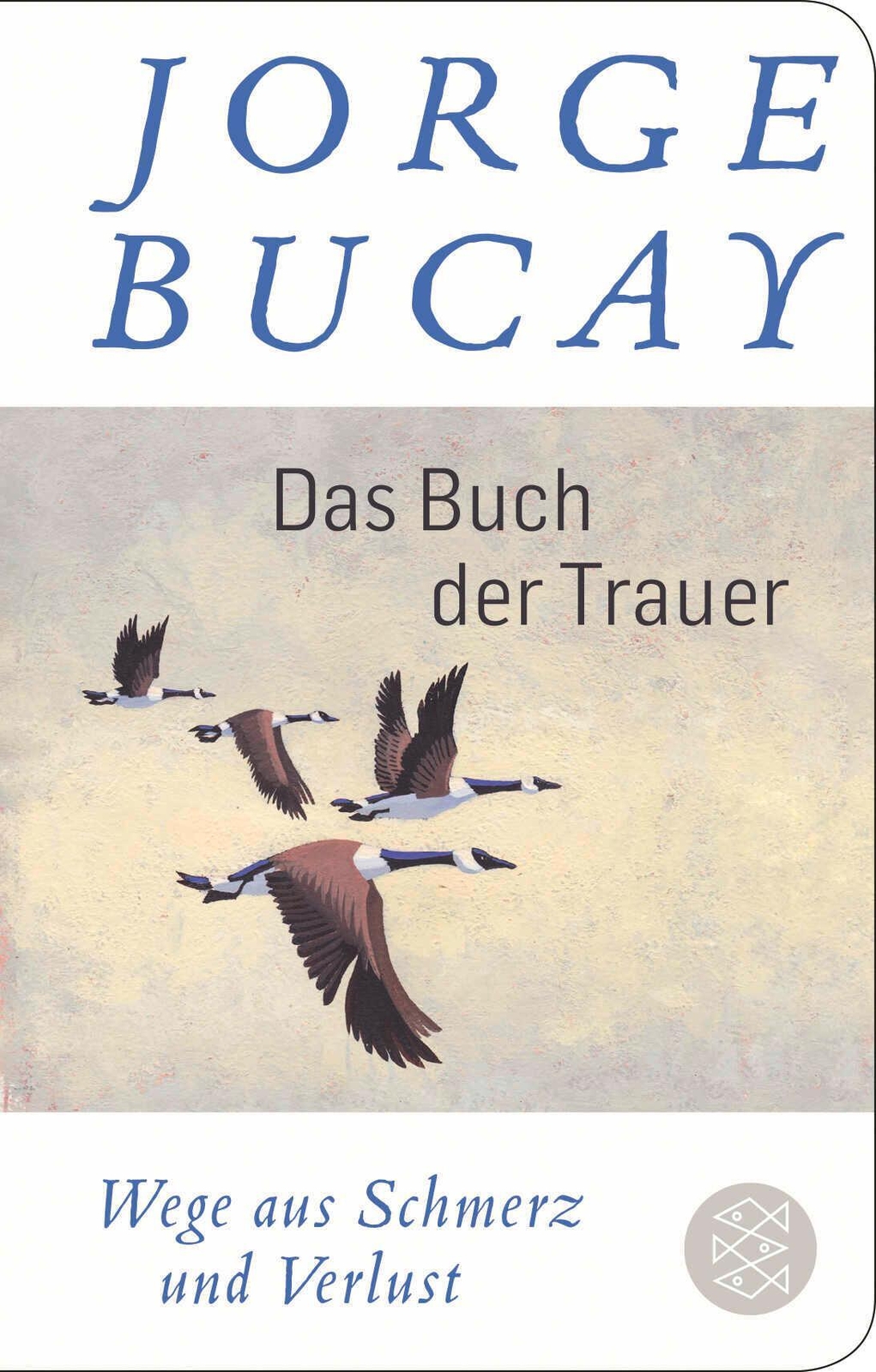 Thumbnail - Das Buch Der Trauer Wege Aus Schmerz Und Verlust Jorge Bucay Buch 352