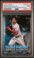 2022 Topps RONALD ACUNA JR. #WTTS12 Welcome To The Show Black PSA 9 MINT 105/299