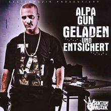 Geladen & Entsichert von Alpa Gun | CD | Zustand gut