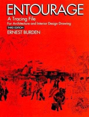 Entourage: A Tracing File for Architects and Interior Design by Burden, Ernest