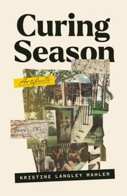 Curing Season: Artifacts (In Place) - Paperback - GOOD