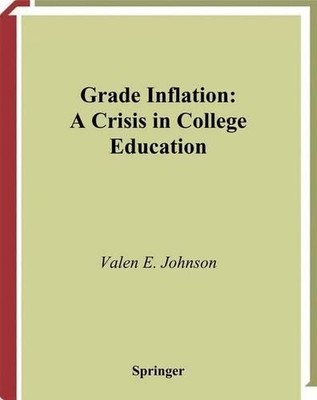 Grade Inflation - 9781441918017