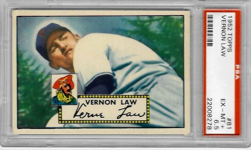 1952 topps # 81 Vernon Law ( PSA 6.5 ) EX-MT+ almost PSA 7 Pitt Pirates High $