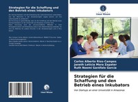 Carlos Alberto Rios-Campos (U. A.) | Strategien FüR Die Schaffung Und Den...