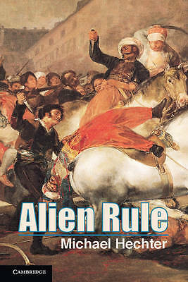 Alien Rule Hechter Paperback Cambridge University Press 9781107617148