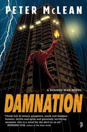 Damnation (Burned Man),Peter McLean