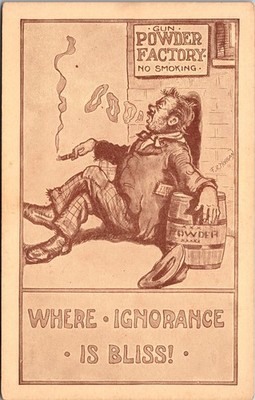 Comic Hobo Vagabond Smoking on Powder Keg Ignorance is Bliss DB Postcard XF11