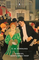 Raffles, Gentleman Thief E. W. Hornung