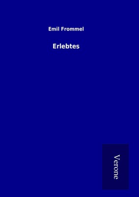 Emil Frommel | Erlebtes | Buch | Deutsch (2016) | 248 S. | TP Verone Publishing