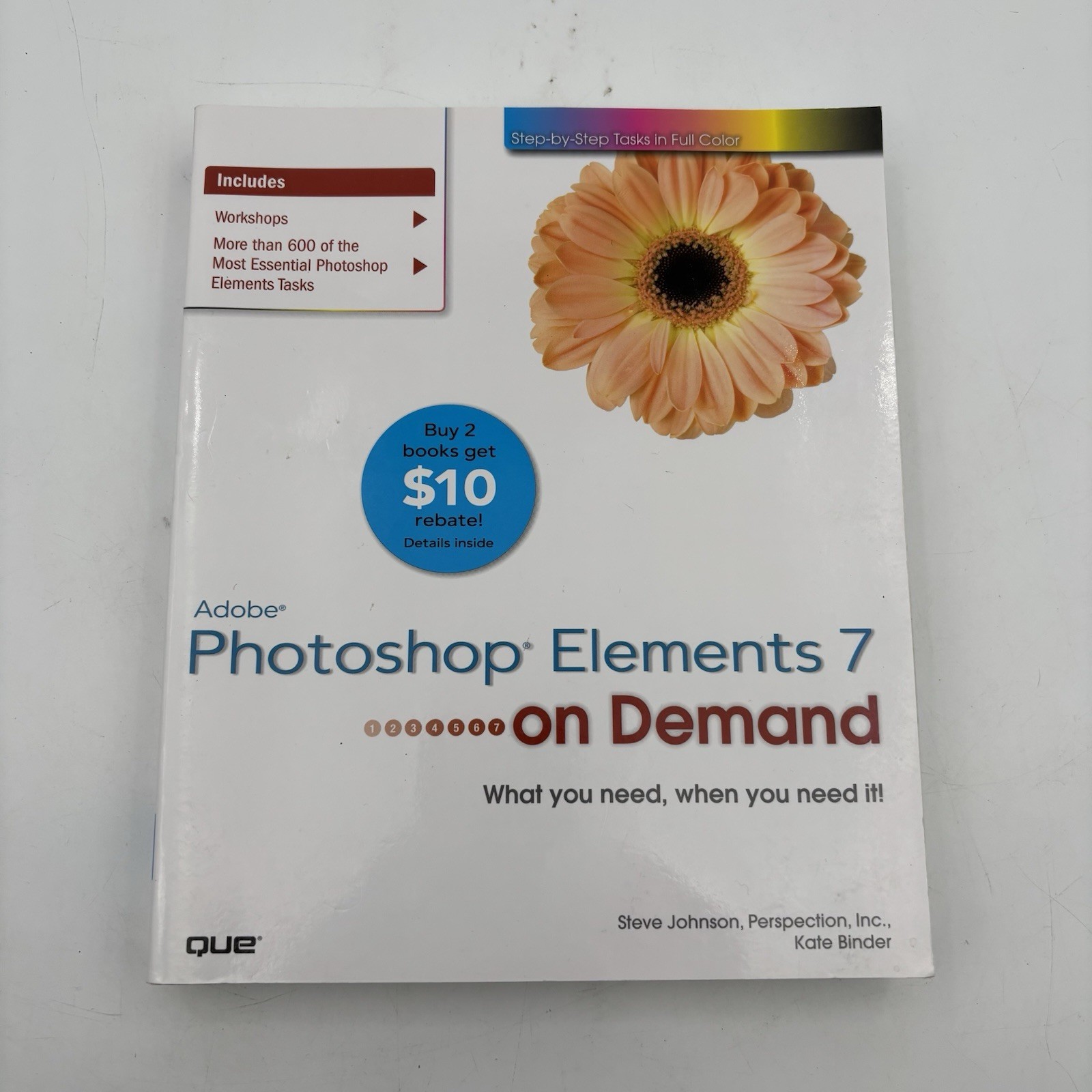 Adobe Photoshop Elements 7 on Demand Paperback.