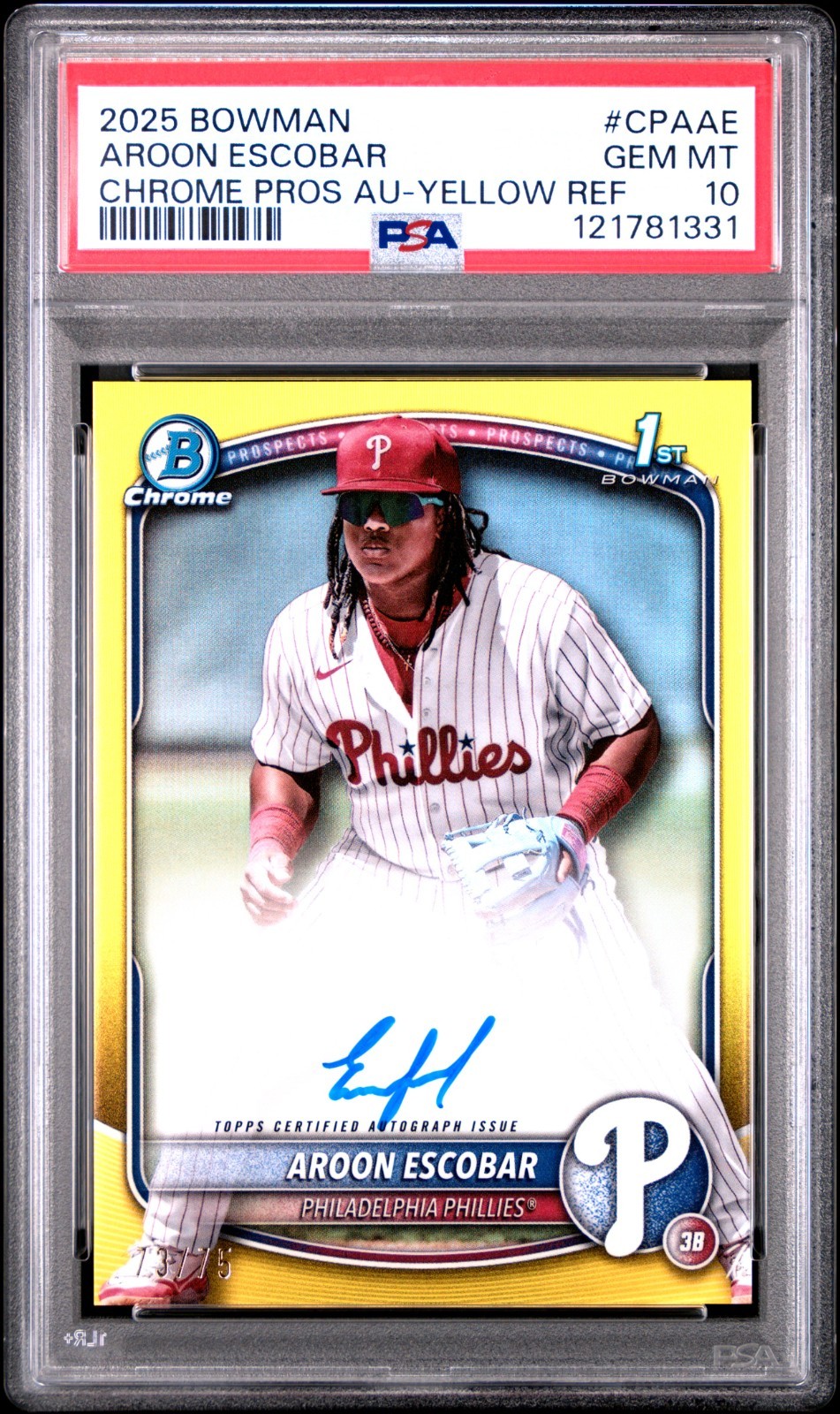 2025 Bowman Aroon Escobar Chrome Auto Yellow Refractor 1st Prospect /75 PSA 10