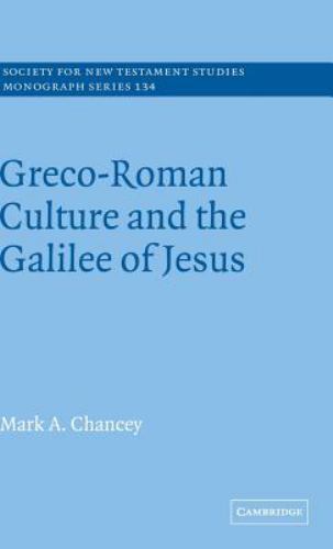Society for New Testament Studies Monograph Ser.: Greco-Roman Culture and the...