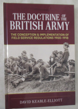 Doctrine of the British Army : The Conception and Implementation of Field...