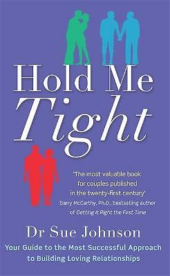 Hold Me Tight by Dr Sue Johnson (Paperback Book) - Image 2