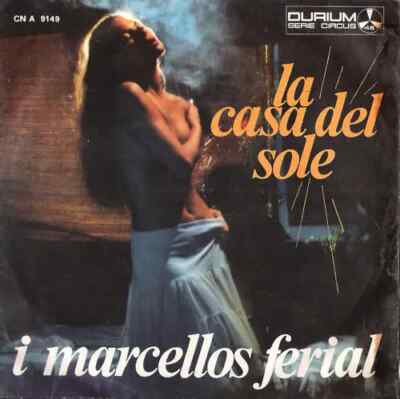 Marcellos Ferial La Casa Del Sole Vinyl Single 7inch Durium