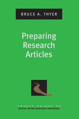 Bruce A Thyer | Preparing Research Articles | Taschenbuch | Englisch (2008)