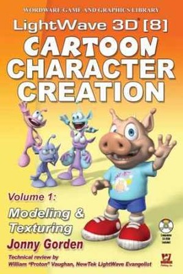 LightWave 3D 8 Cartoon Character - Paperback, by Gorden Jonny - Very Good v