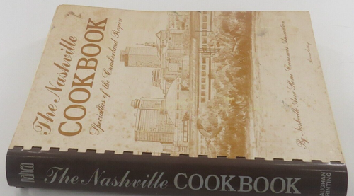The Nashville Cookbook: Specialties of the Cumberland Region - Foto 6 di 6