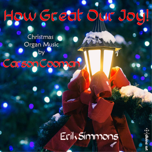 Carson Cooman How Great Our Joy!: Christmas Organ Music By Carson Cooman (CD)
