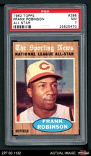 1962 Topps #396 Frank Robinson All-Star Reds HOF PSA 7 - NM