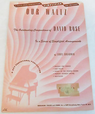 Our Waltz Sheet Music David Rose Simplifed for the Piano Louis Sugarman Vintage