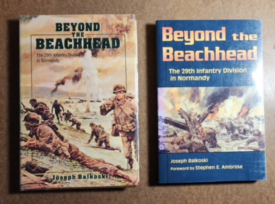 2 Books - BEYOND THE BEACHHEAD - The 29th Infantry Division in Normandy - WWII