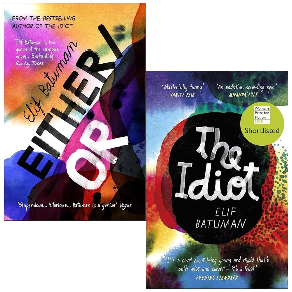 Elif Batuman Collection 2 Books Set  The Idiot , Either/Or Paperback