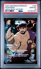 2025 Universus Street Fighter 6 Hashogeki VICTORY Promo25 #104 Ryu PSA 10