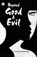 Beyond Good And Evil | Friedrich Nietzsche | Taschenbuch | Englisch | 2019