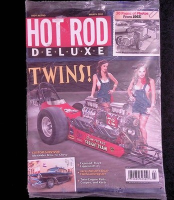 HOT ROD DELUXE Magazine MAR 2012 Twins Alexander Bros. Dragsters Petersen