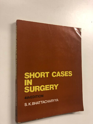Short Cases In Surgery by S. K. Bhattacharya - Pub: CBS - 1993 - Paperback Book