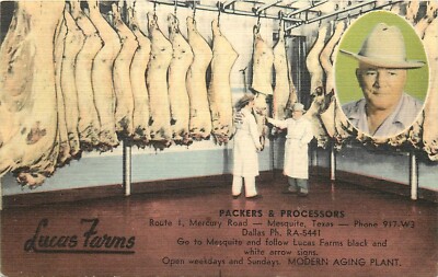 Postcard 1940s Mesquite Texas Meat Processer advertising Lucas Farms 24-5359
