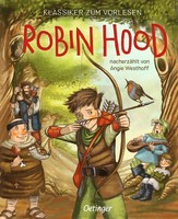 Angie Westhoff ~ Klassiker Zum Vorlesen. Robin Hood 9783751206945