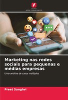Marketing Nas Redes Sociais Para Pequenas E MéDias Empresas Preet Sanghvi Buch
