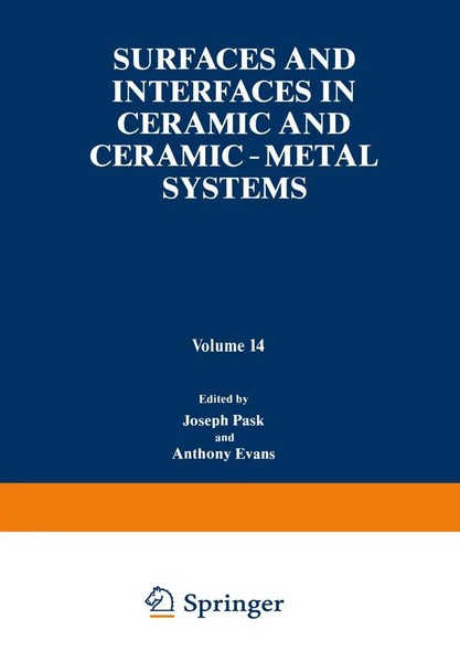 Joseph Pask (U. A.) | Surfaces And Interfaces In Ceramic And Ceramic - Metal...-image