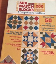 Quilter's Mix And Match Blocks Create Your Quilt